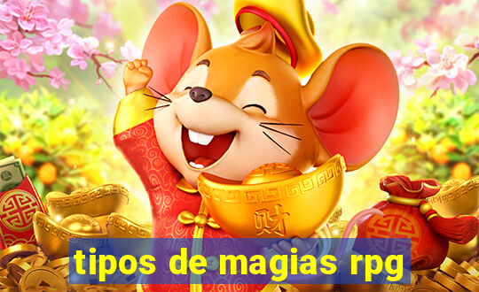 tipos de magias rpg