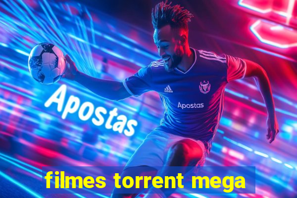 filmes torrent mega