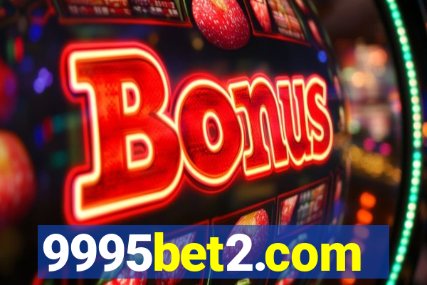 9995bet2.com