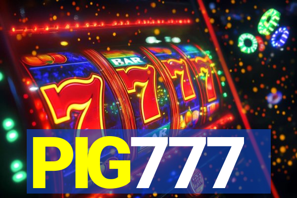 PIG777