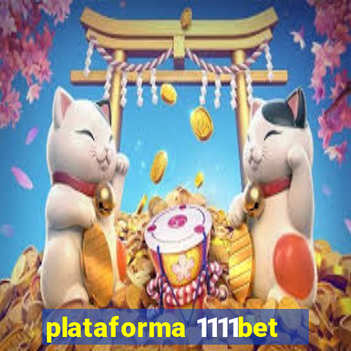 plataforma 1111bet