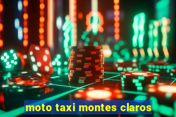 moto taxi montes claros