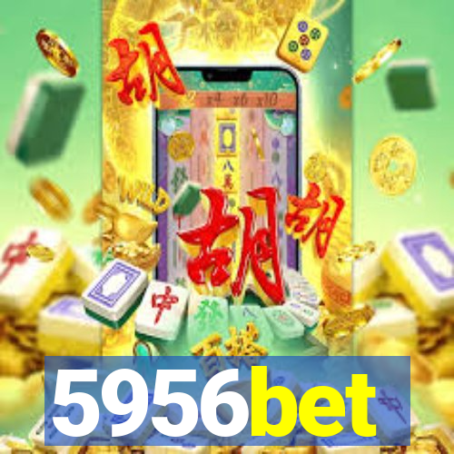 5956bet