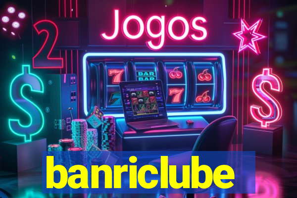 banriclube