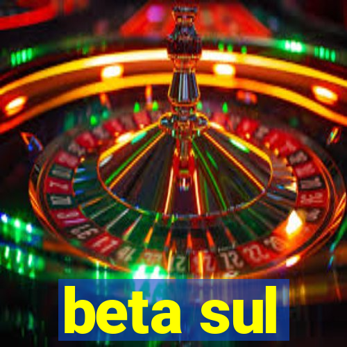 beta sul