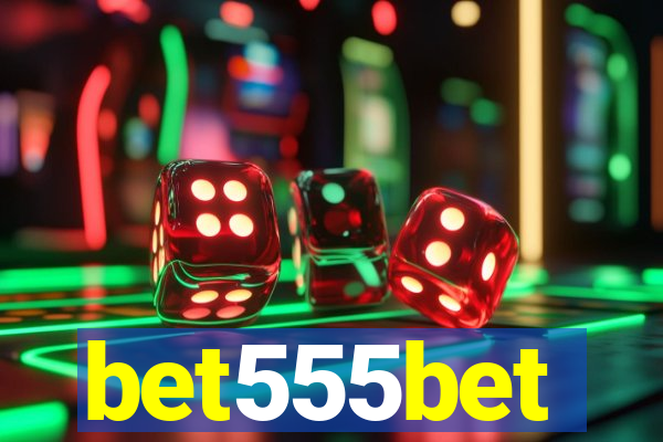 bet555bet