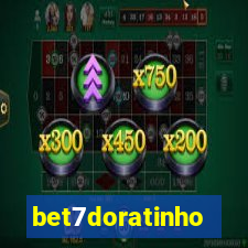 bet7doratinho