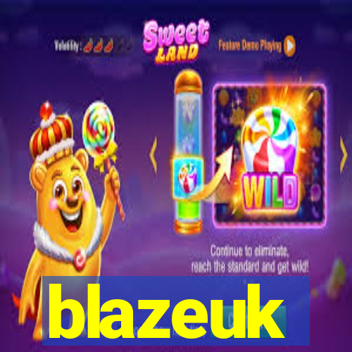 blazeuk