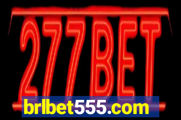 brlbet555.com