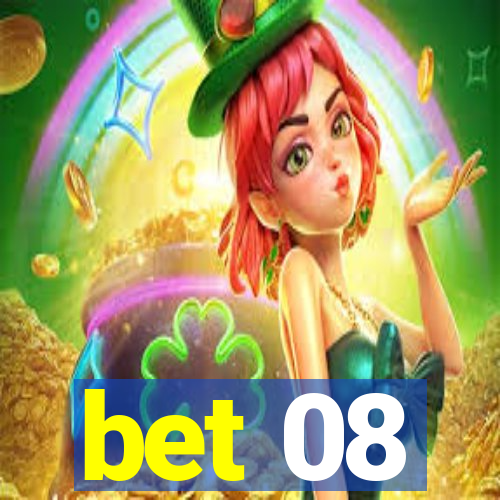 bet 08