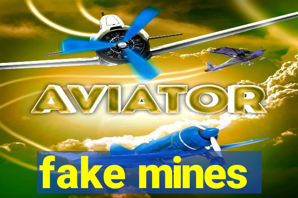 fake mines