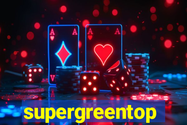 supergreentop