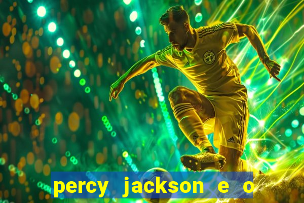 percy jackson e o mar de monstros drive