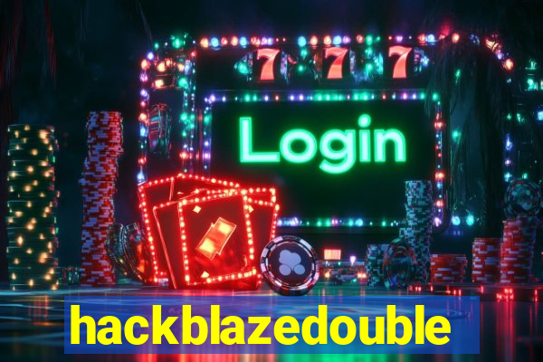 hackblazedouble