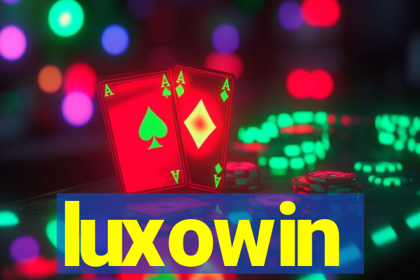 luxowin