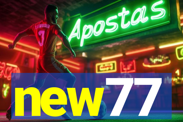 new77