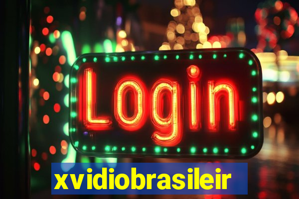 xvidiobrasileiro